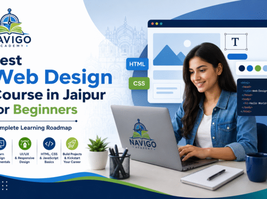 Best Web Design Course in Jaipur for Beginners: Complete Learning Roadmap
