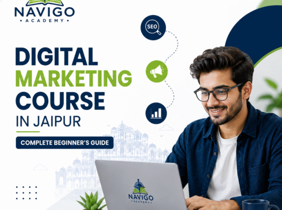 Digital Marketing Course in Jaipur | Complete Beginner’s Guide 2026