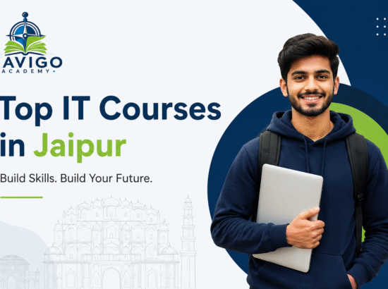 Top IT Courses in Jaipur That Can Help You Build a Successful Career