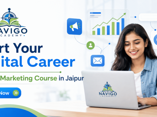 Start Your Digital Career with Digital Marketing Course in Jaipur