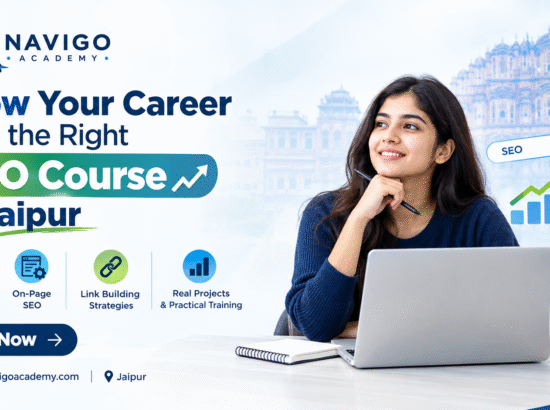 Grow Your Career with the Right SEO Course in Jaipur