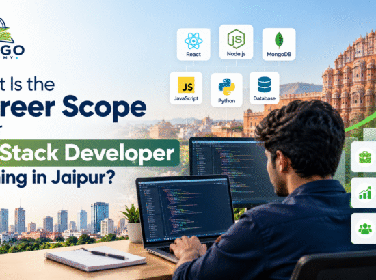 What Is the Career Scope After Full Stack Developer Training in Jaipur?